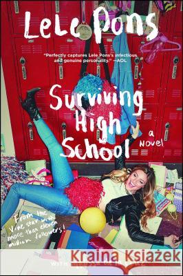 #Survivinghighschool: Do It for the Vine: A Novel Lele Pons Melissa d 9781501120541 Gallery Books - książka