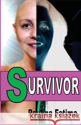 Survivor Paulina Fatima 9781534909434 Createspace Independent Publishing Platform - książka