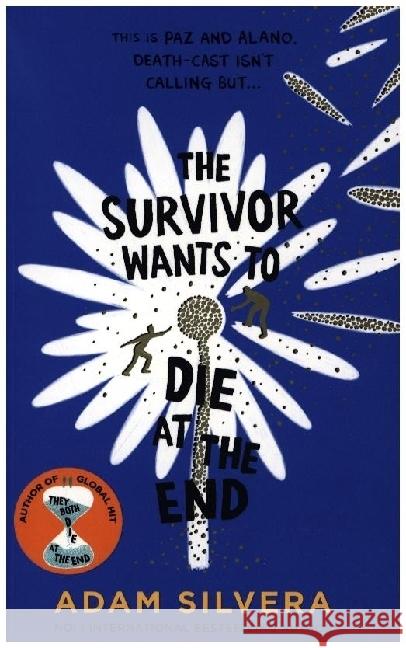 Survivor Wants to Die at the End Adam Silvera 9781398534728 Simon & Schuster UK - książka