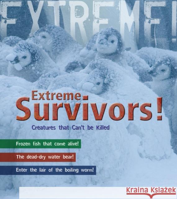 Survivors: Living in the World's Most Extreme Places Ross Piper 9781408112649 Bloomsbury Publishing PLC - książka