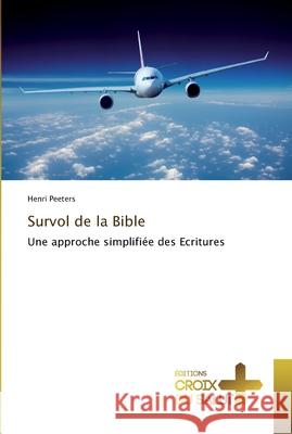 Survol de la bible Peeters-H 9783841699411 Ditions Croix Du Salut - książka