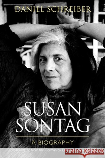 Susan Sontag Schreiber, Daniel 9780810125834 Northwestern University Press - książka