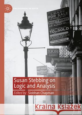 Susan Stebbing on Logic and Analysis Siobhan Chapman 9783032046406 Palgrave MacMillan - książka
