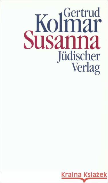Susanna Kolmar, Gertrud 9783633540730 Jüdischer Verlag im Suhrkamp Verlag - książka