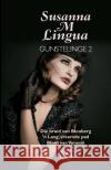 Susanna M Lingua Gunstelinge 2 Susanna M. Lingua   9780624057802 Tafelberg Publishers Ltd