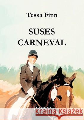 Suses Carneval Tessa Finn 9783833446351 Bod - książka