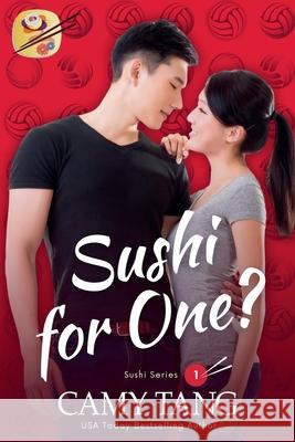 Sushi for One? Camy Tang 9781942225423 Camy Tang - książka