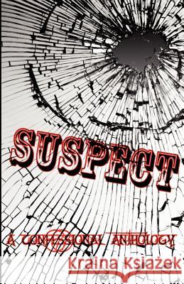 Suspect: A Confessional Anthology James, Tl 9781935724087 Phe Ink - książka