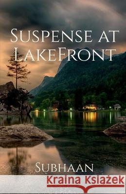 Suspense at Lakefront Subhaan 9798888698013 Notion Press - książka