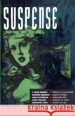 Suspense Magazine, Summer 1951 John Wyndham, Georges Simenon, Ambrose Bierce 9781647203993 Fiction House Press - książka