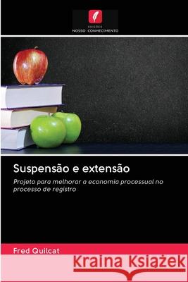 Suspensão e extensão Fred Quilcat 9786202875462 Edicoes Nosso Conhecimento - książka