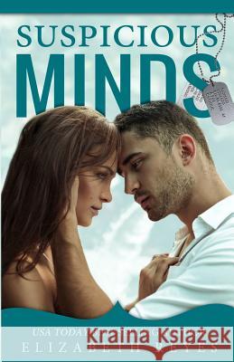 Suspicious Minds Elizabeth Reyes 9781508557364 Createspace - książka