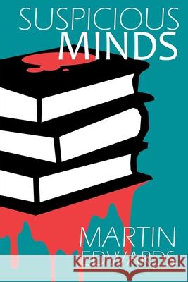 Suspicious Minds Martin Edwards 9781789826630 Acorn Books - książka