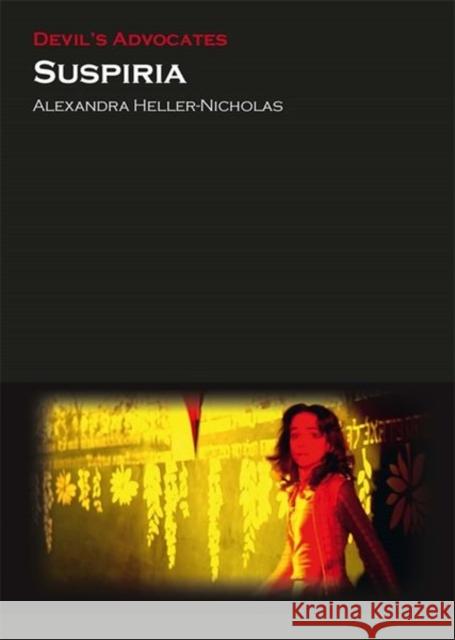 Suspiria Alexandra Heller-Nicholas 9780993238475 Auteur - książka