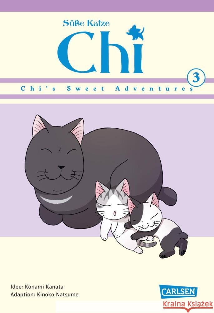 Süße Katze Chi: Chi's Sweet Adventures. Bd.3 Kanata, Konami, Natsume, Kinoko 9783551767776 Carlsen Manga - książka