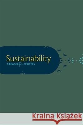 Sustainability: A Reader for Writers Carl Herndl 9780199947508 Oxford University Press, USA - książka