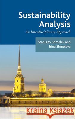 Sustainability Analysis: An Interdisciplinary Approach Shmelev, S. 9780230355248  - książka
