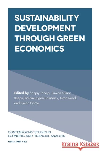 Sustainability Development through Green Economics  9781837974252 Emerald Publishing Limited - książka