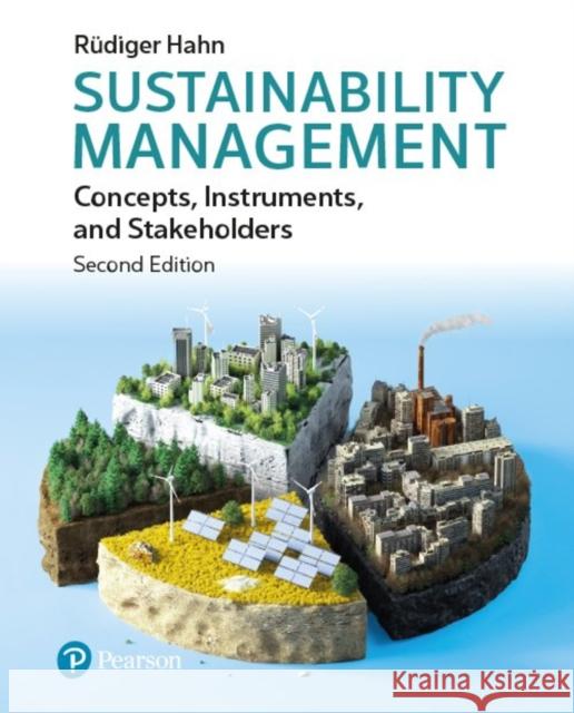 Sustainability Management: Concepts, Instruments, and Stakeholders Rudiger Hahn 9781292482569 Pearson Education Limited - książka
