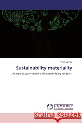 Sustainability materiality Zhou, Yining 9783846528594 LAP Lambert Academic Publishing - książka