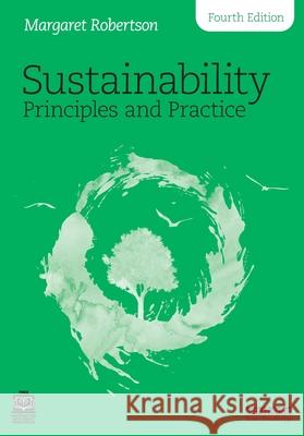Sustainability Principles and Practice Margaret (Lane Community College, USA) Robertson 9781032781563 Routledge - książka