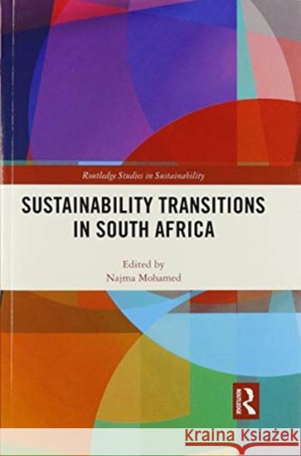 Sustainability Transitions in South Africa Najma Mohamed 9780367500382 Routledge - książka