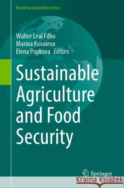 Sustainable Agriculture and Food Security  9783030986162 Springer International Publishing - książka