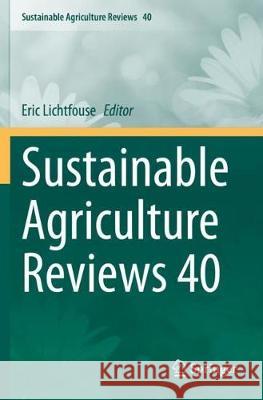 Sustainable Agriculture Reviews 40 Eric Lichtfouse 9783030332839 Springer - książka