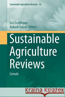 Sustainable Agriculture Reviews: Cereals Lichtfouse, Eric 9783319354101 Springer - książka