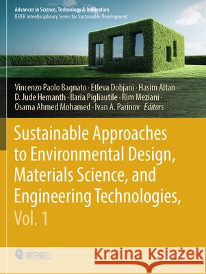 Sustainable Approaches to Environmental Design, Materials Science, and Engineering Technologies, Vol. 1  9783031760273 Springer Nature Switzerland - książka