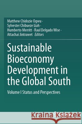 Sustainable Bioeconomy Development in the Global South  9789819606429 Springer Nature Singapore - książka