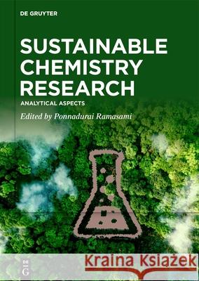 Sustainable Chemistry Research: Analytical Aspects Ponnadurai Ramasami 9783111328171 de Gruyter - książka