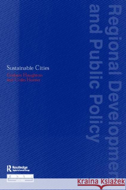 Sustainable Cities Graham Haughton Colin Hunter 9780117023741 Spons Architecture Price Book - książka