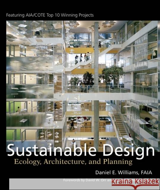 Sustainable Design: Ecology, Architecture, and Planning Williams, Daniel E. 9780471709534  - książka