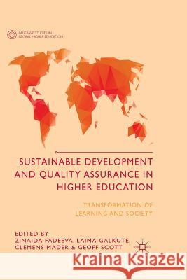 Sustainable Development and Quality Assurance in Higher Education: Transformation of Learning and Society Fadeeva, Z. 9781349498734 Palgrave Macmillan - książka