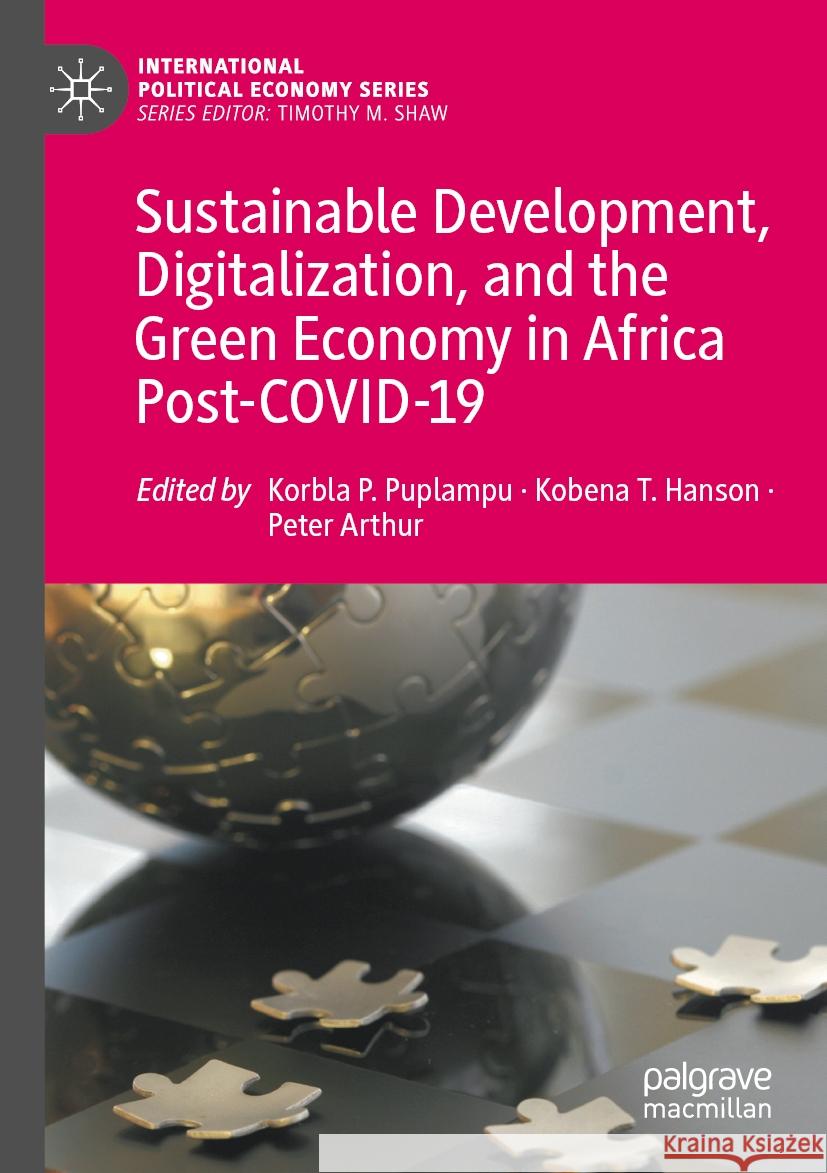 Sustainable Development, Digitalization, and the Green Economy in Africa Post-COVID-19  9783031321665 Springer International Publishing - książka