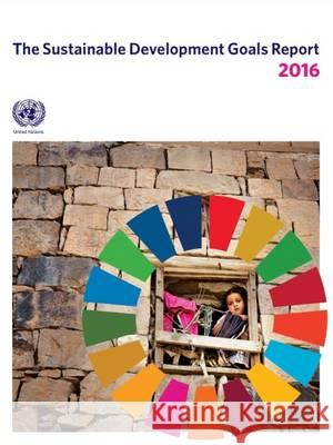 Sustainable Development Goals Report 2016 United Nations Publications 9789211013405 United Nations - książka