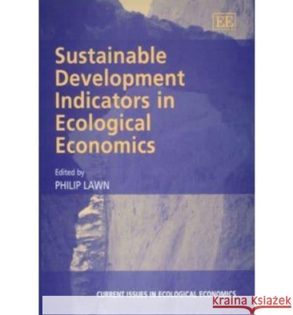 Sustainable Development Indicators in Ecological Economics  9781845420994 Edward Elgar Publishing Ltd - książka