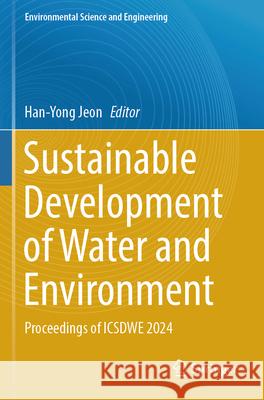 Sustainable Development of Water and Environment  9783031761508 Springer - książka