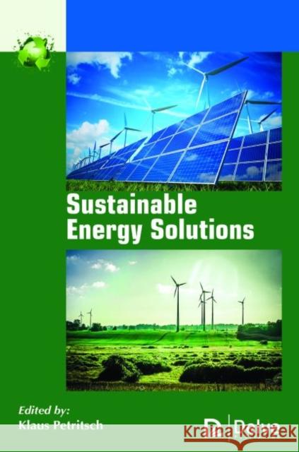 Sustainable Energy Solutions Klaus Petritsch 9781773611679 Delve Publishing - książka