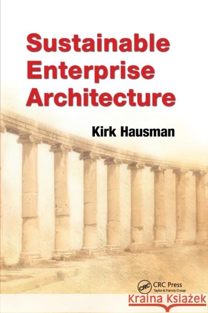 Sustainable Enterprise Architecture Kirk Hausman 9780367383008 CRC Press - książka