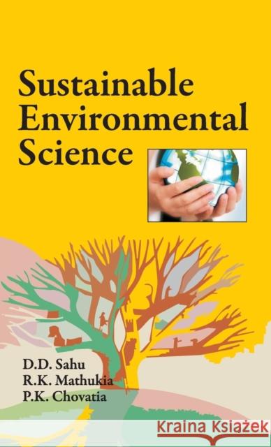 Sustainable Environmental Science D. D. Sahu 9789381450208 Nipa - książka