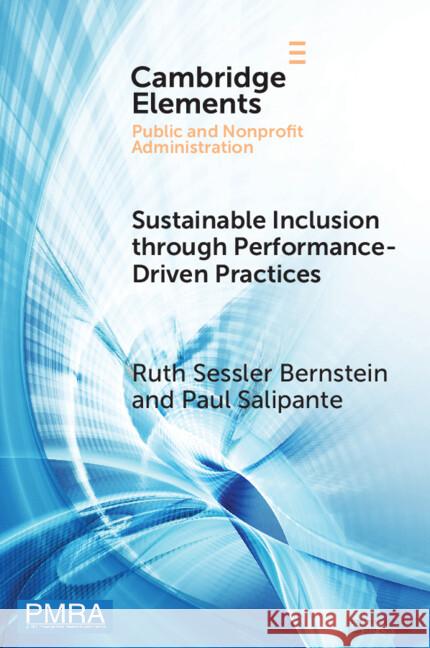 Sustainable Inclusion through Performance-Driven Practices Paul (Case Western Reserve University) Salipante 9781009551564 Cambridge University Press - książka