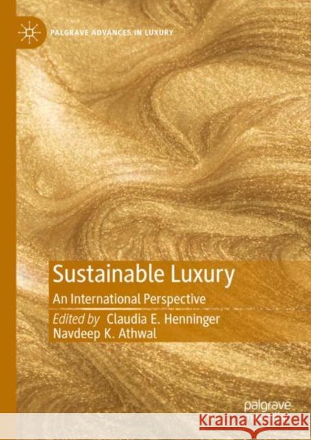 Sustainable Luxury: An International Perspective  9783031069277 Springer International Publishing AG - książka