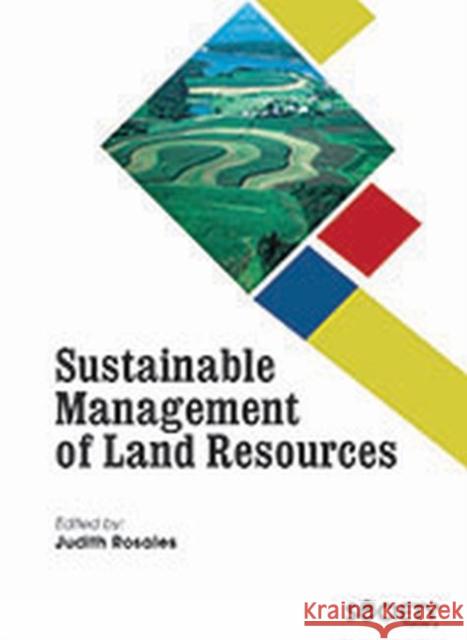 Sustainable Management of Land Resources Judith Rosales   9781773612072 Arcler Education Inc - książka