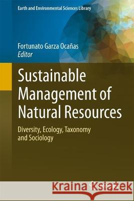 Sustainable Management of Natural Resources  9783031333934 Springer International Publishing - książka