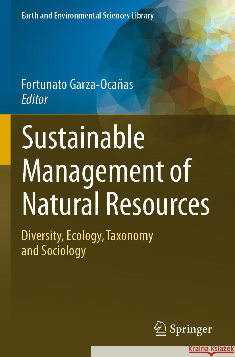 Sustainable Management of Natural Resources  9783031333965 Springer International Publishing - książka