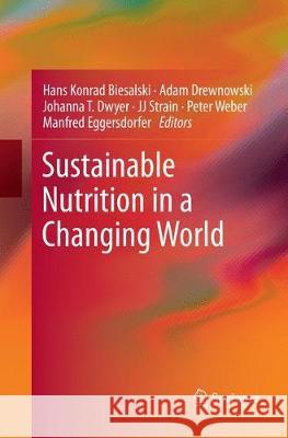 Sustainable Nutrition in a Changing World  9783319857855 Springer - książka