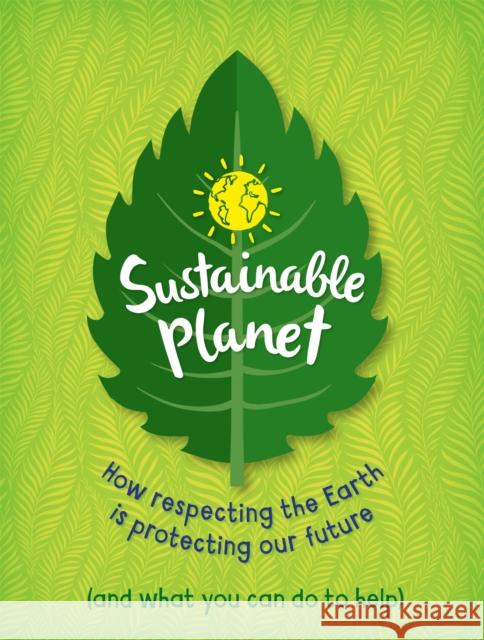 Sustainable Planet Anna Claybourne 9781445177588 Hachette Children's Group - książka