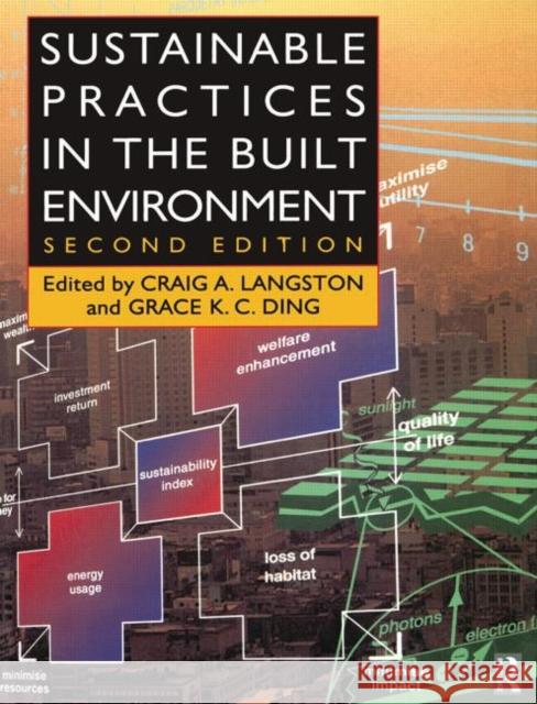 Sustainable Practices in the Built Environment Craig A. Langston 9780750651530 Butterworth-Heinemann - książka